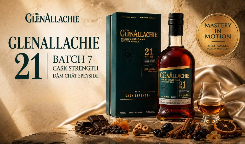 GlenAllachie 21 Batch 7 Cask Strength Đậm Chất Speyside