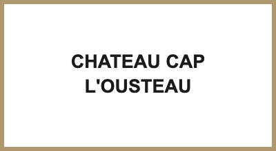 CHATEAU CAP L'OUSTEAU