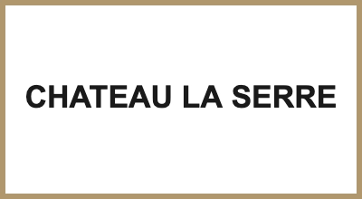 CHATEAU LA SERRE