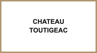 CHATEAU TOUTIGEAC