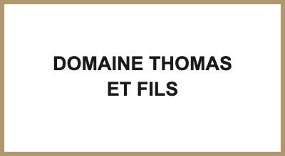 DOMAINE THOMAS ET FILS
