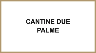 CANTINE DUE PALME