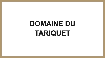 DOMAINE DU TARIQUET