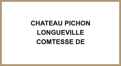 CHATEAU PICHON LONGUEVILLE COMTESSE DE LALANDE