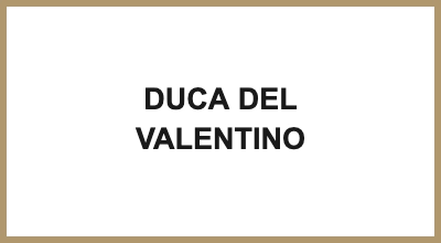 DUCA DEL VALENTINO