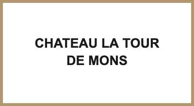 CHATEAU LA TOUR DE MONS