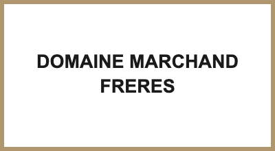 DOMAINE MARCHAND FRERES