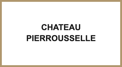 CHATEAU PIERROUSSELLE