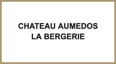 CHATEAU AUMEDOS LA BERGERIE