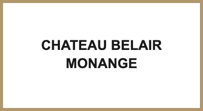 CHATEAU BELAIR MONANGE