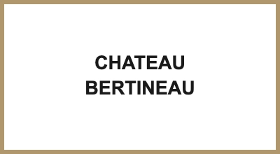 CHATEAU BERTINEAU