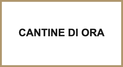 CANTINE DI ORA