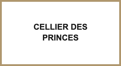 CELLIER DES PRINCES