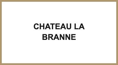 CHATEAU LA BRANNE