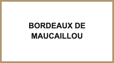 BORDEAUX DE MAUCAILLOU
