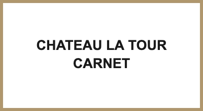 CHATEAU LA TOUR CARNET