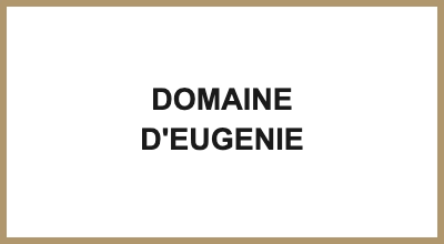 DOMAINE D'EUGENIE
