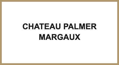 CHATEAU PALMER MARGAUX