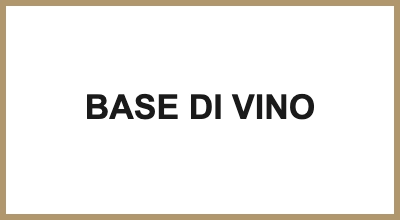 BASE DI VINO