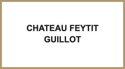 CHATEAU FEYTIT GUILLOT
