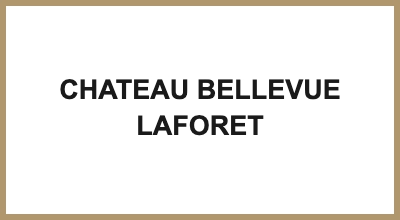 CHATEAU BELLEVUE LAFORET