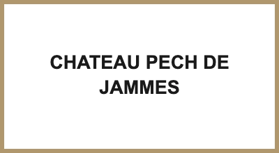 CHATEAU PECH DE JAMMES