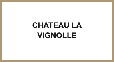CHATEAU LA VIGNOLLE