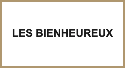 LES BIENHEUREUX
