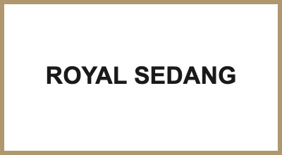 ROYAL SEDANG
