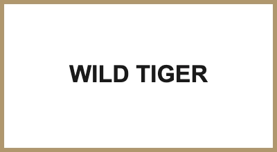 WILD TIGER